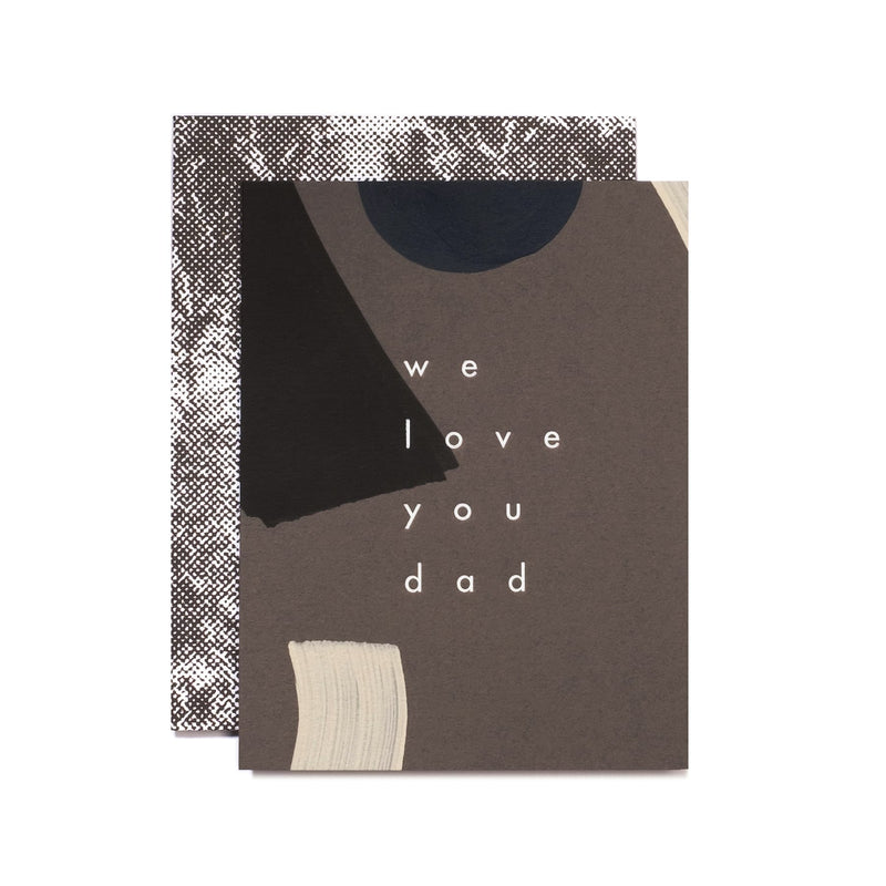 We Love You Dad | Card