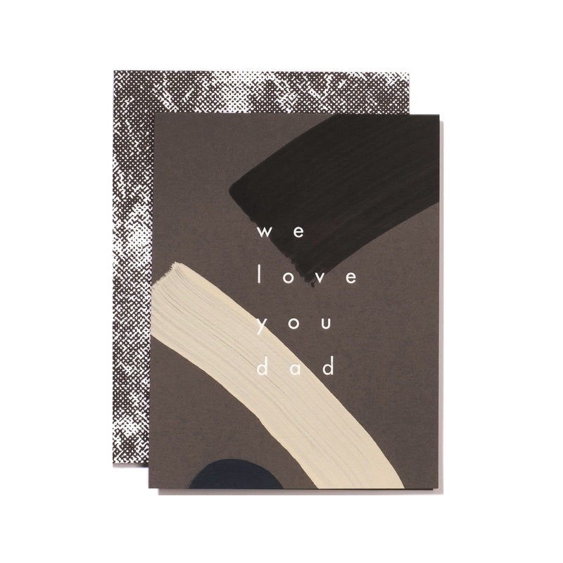 We Love You Dad | Card